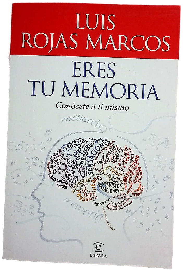 Eres tu memoria conócete a ti mismo