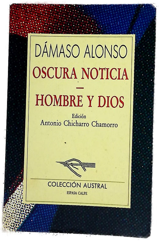 Oscura noticia Hombre y Dios