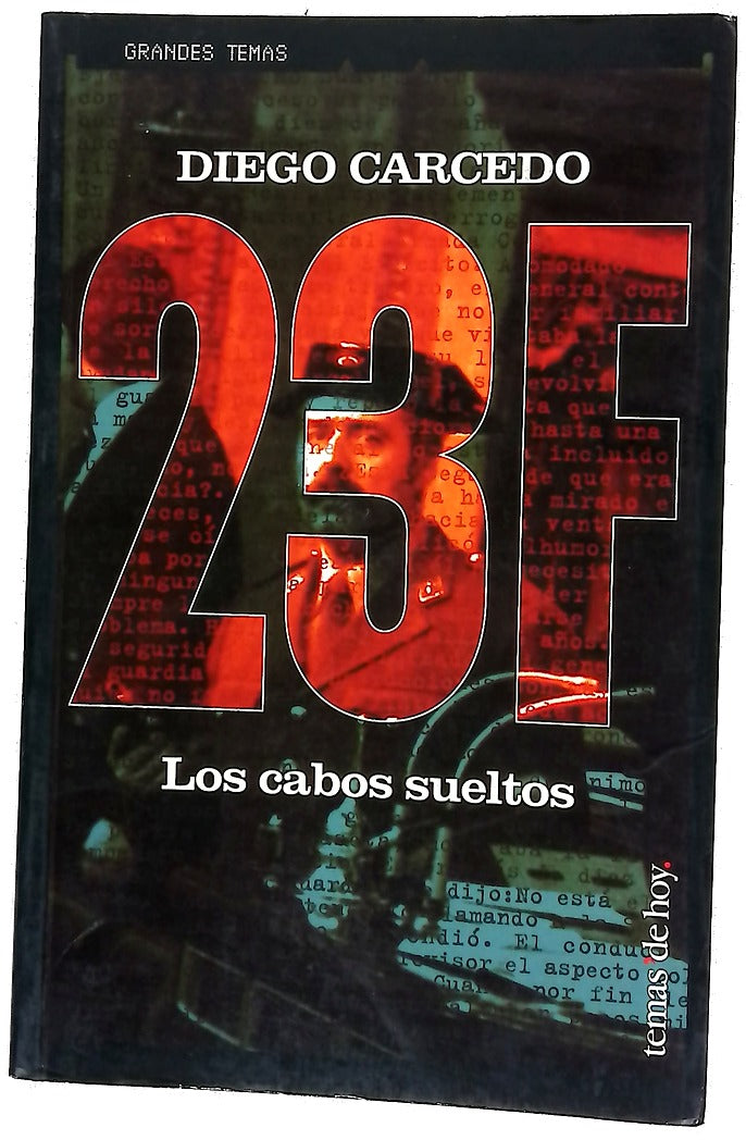 23-F los cabos sueltos