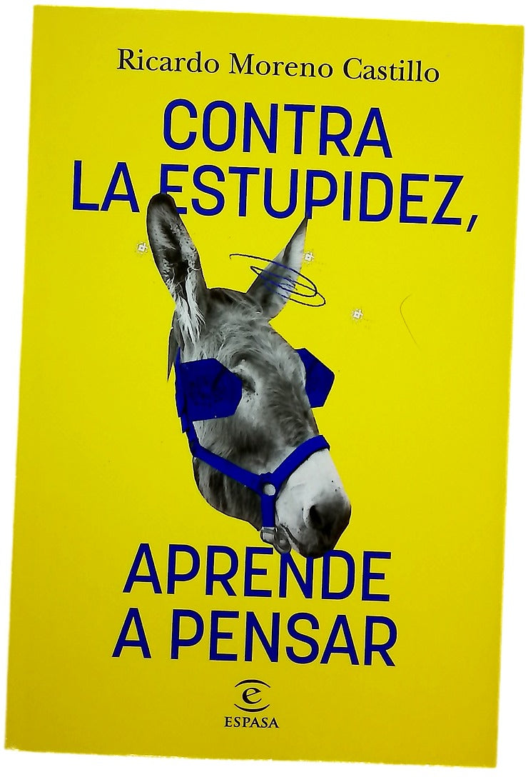 Contra la estupidez, aprende a pensar