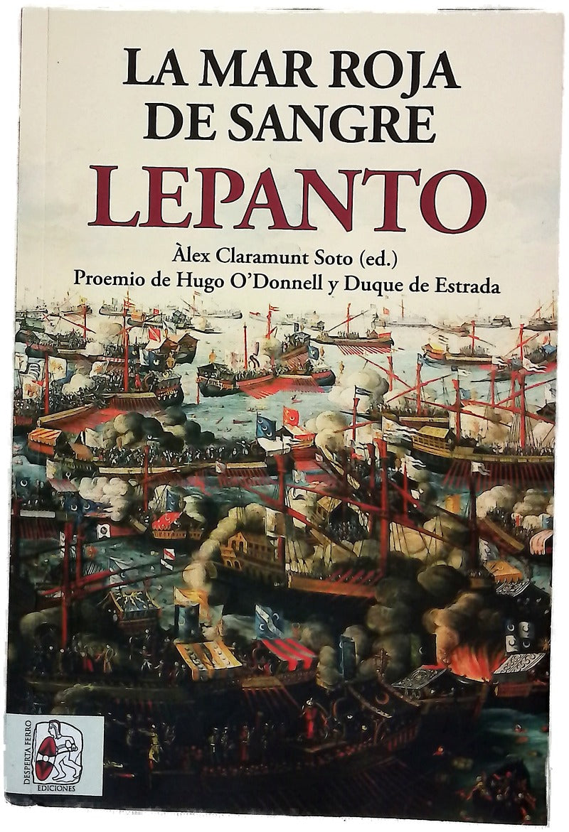 Lepanto : la mar roja de sangre