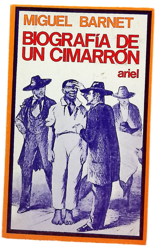Biografía de un cimarrón