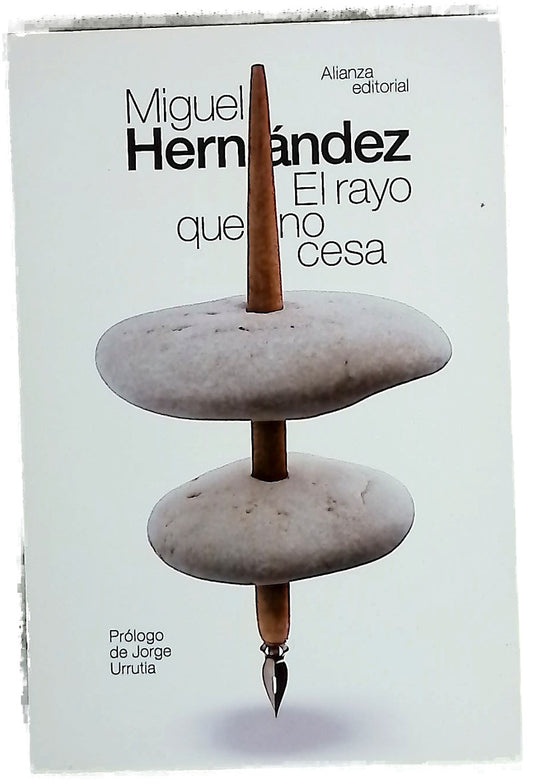 El rayo que no cesa