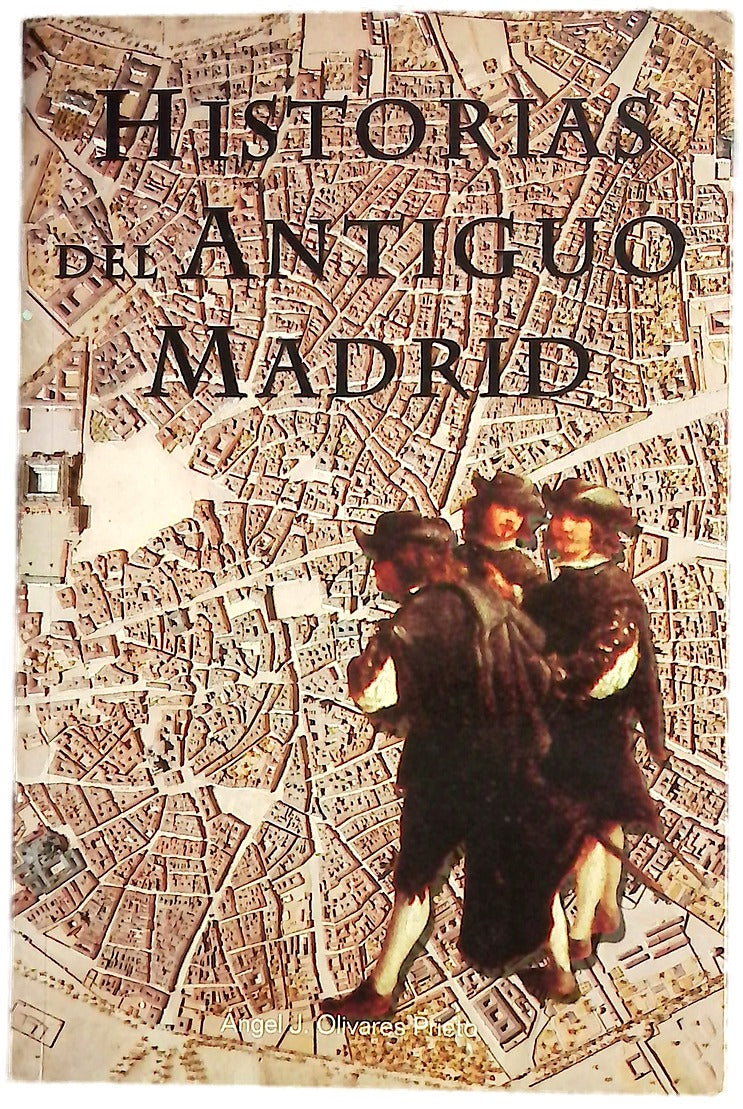 Historias del antiguo Madrid