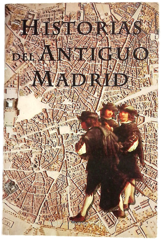 Historias del antiguo Madrid
