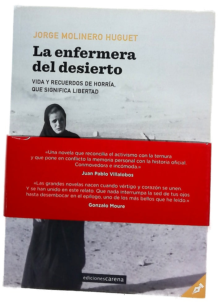 La enfermera del desierto : vida y recuerdos de Horría, que significa libertad