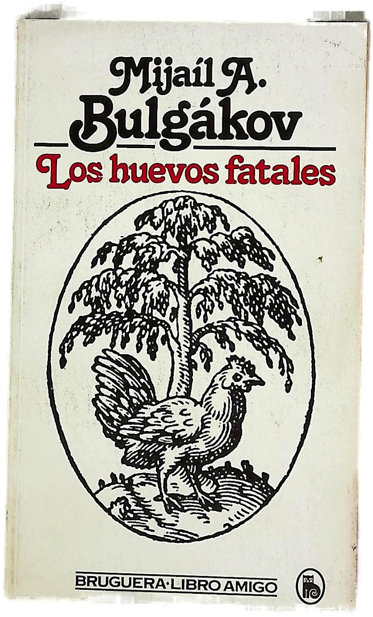 Los huevos fatales