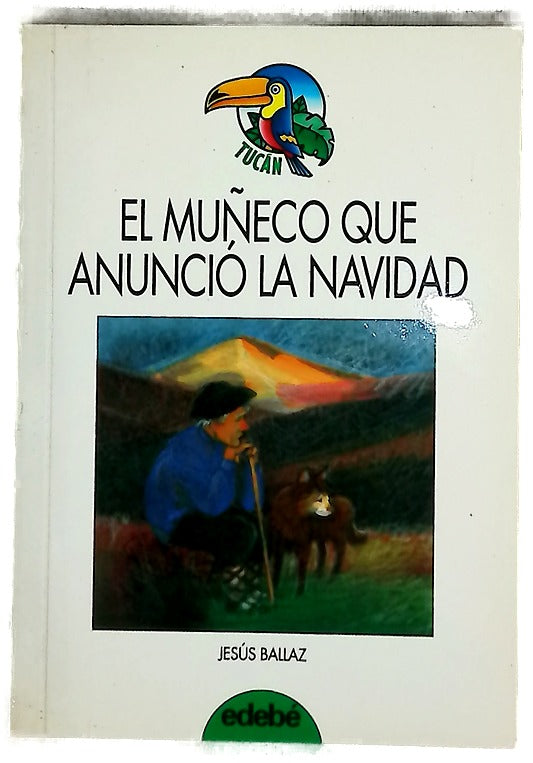 El muñeco que anunció la Navidad