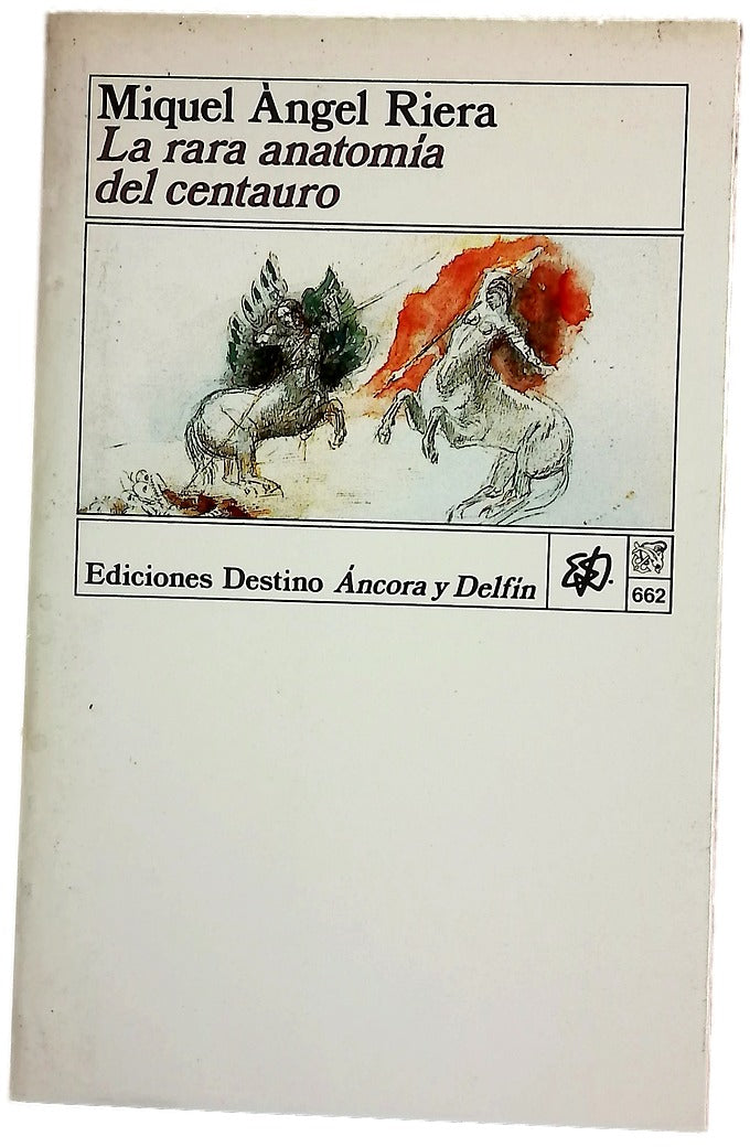 La rara anatomía del centauro