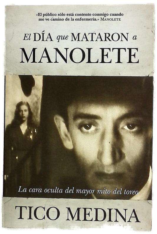 El día que mataron a Manolete