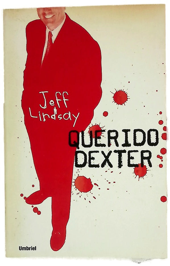 Querido Dexter