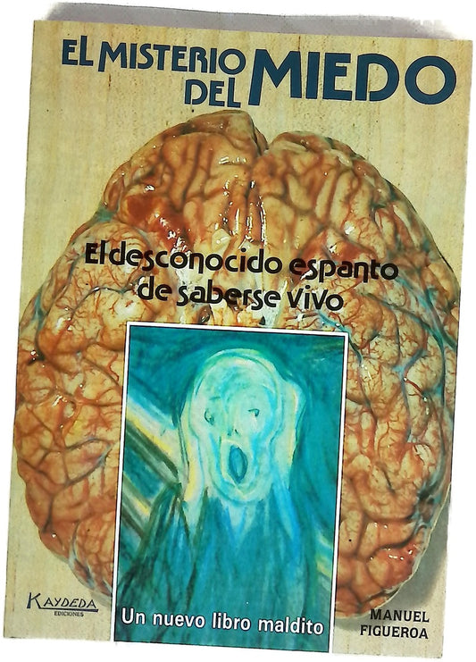 Los misterios del miedo