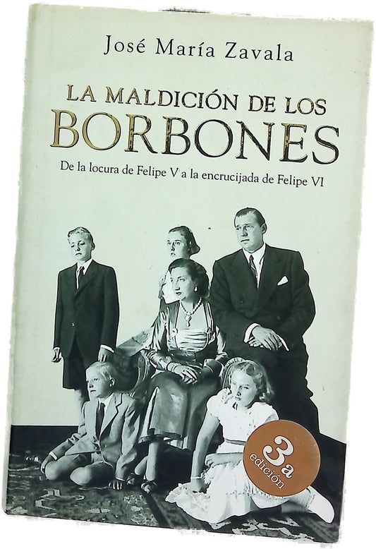 La maldición de los Borbones