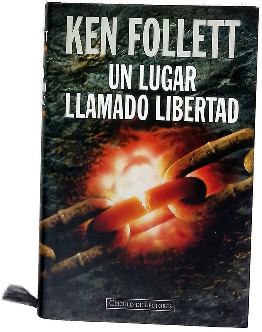 Un lugar llamado libertad
