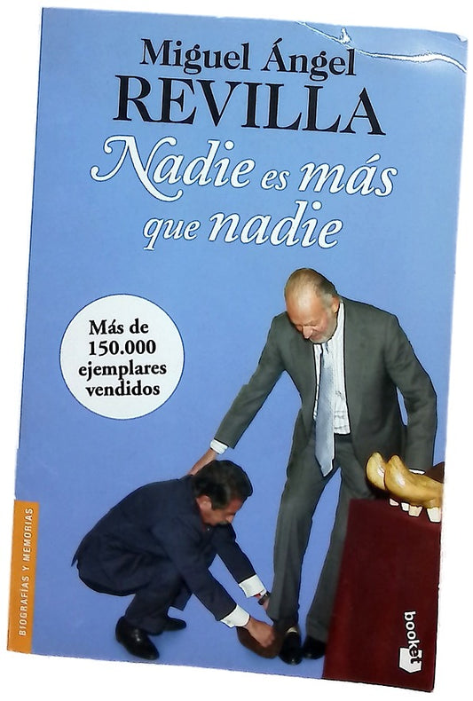 Nadie es más que nadie