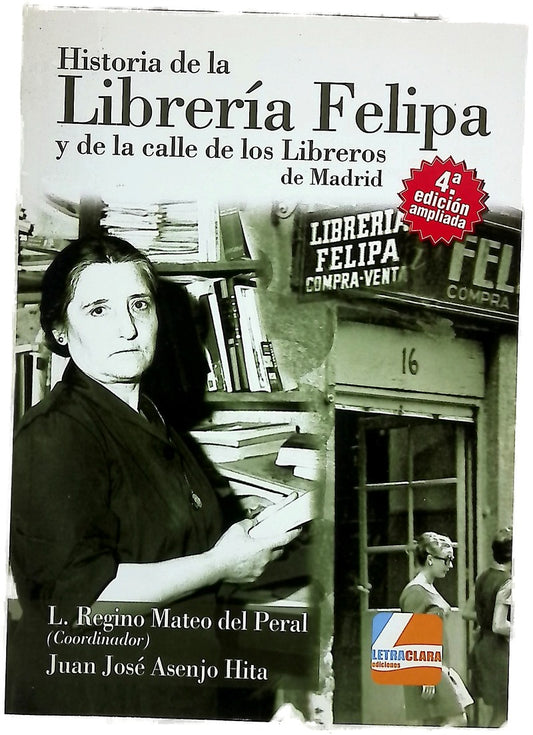 Historia de la Librería Felipa y de la calle de los Libreros de Madrid