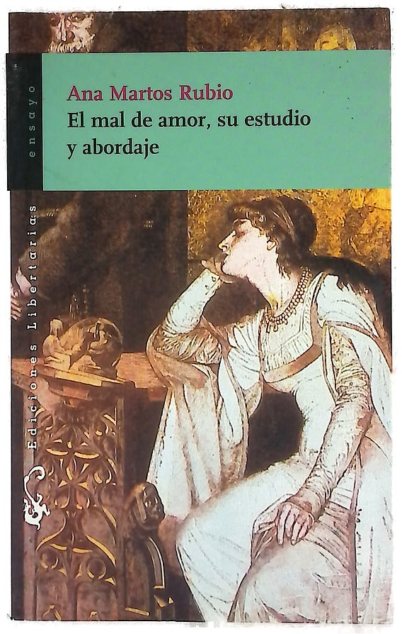 El mal de amor, su estudio y abordaje