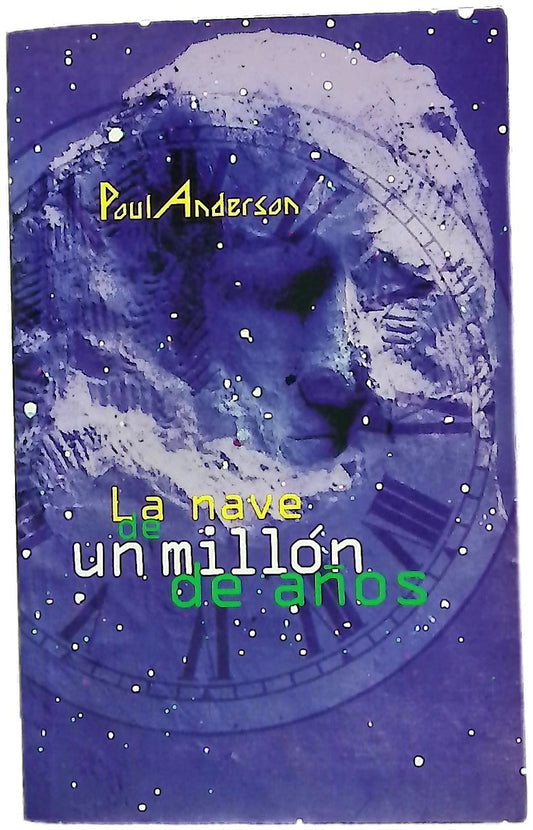 La nave de un millón de años