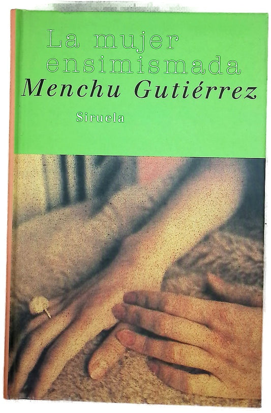La mujer ensimismada