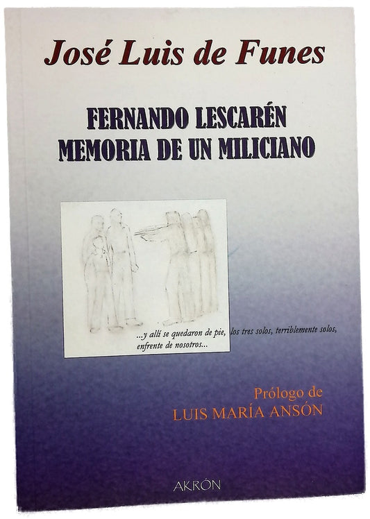 Fernando Lescarén, memoria de un miliciano