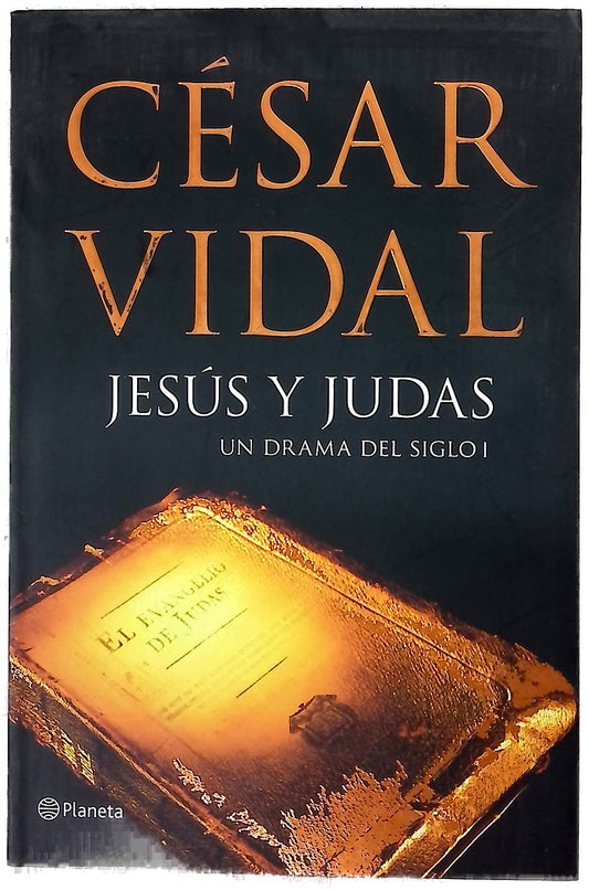 Jesús y Judas un drama del siglo I