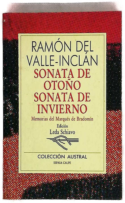 Sonata de otoño Sonata de invierno : memorias del marqués de Bradomín