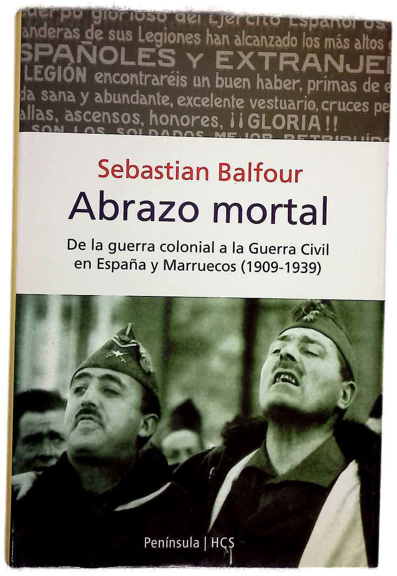 Abrazo mortal de la guerra colonial a la Guerra Civil en España y Marruecos (1909-1939)