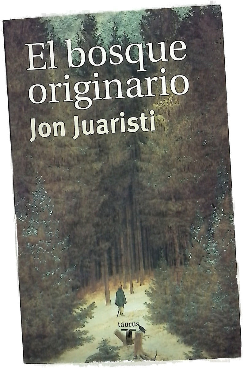 El bosque originario genealogías míticas de los pueblos de Europa