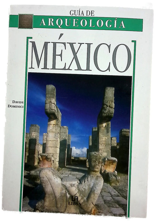 Mexico - Guia de Arqueologia