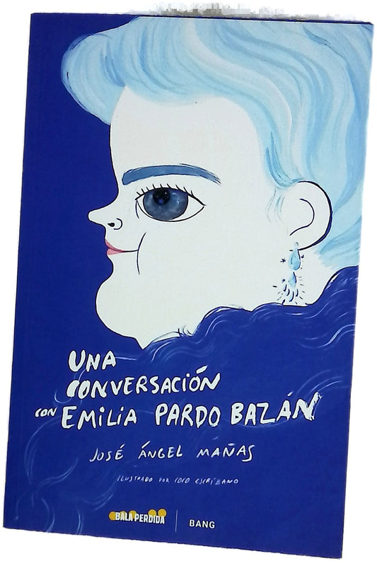 Una conversación con Emilia Pardo Bazán