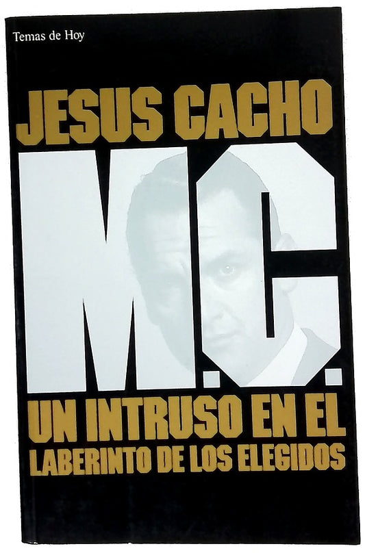 M.C. un intruso en el laberinto de los elegidos
