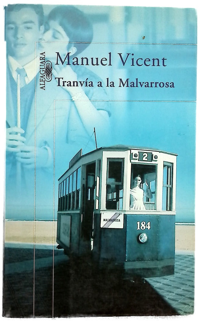 Tranvía a la Malvarrosa