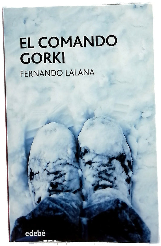 El comando Gorki