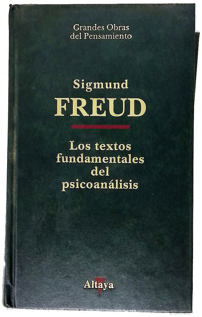 Los textos fundamentales del psicoanálisis