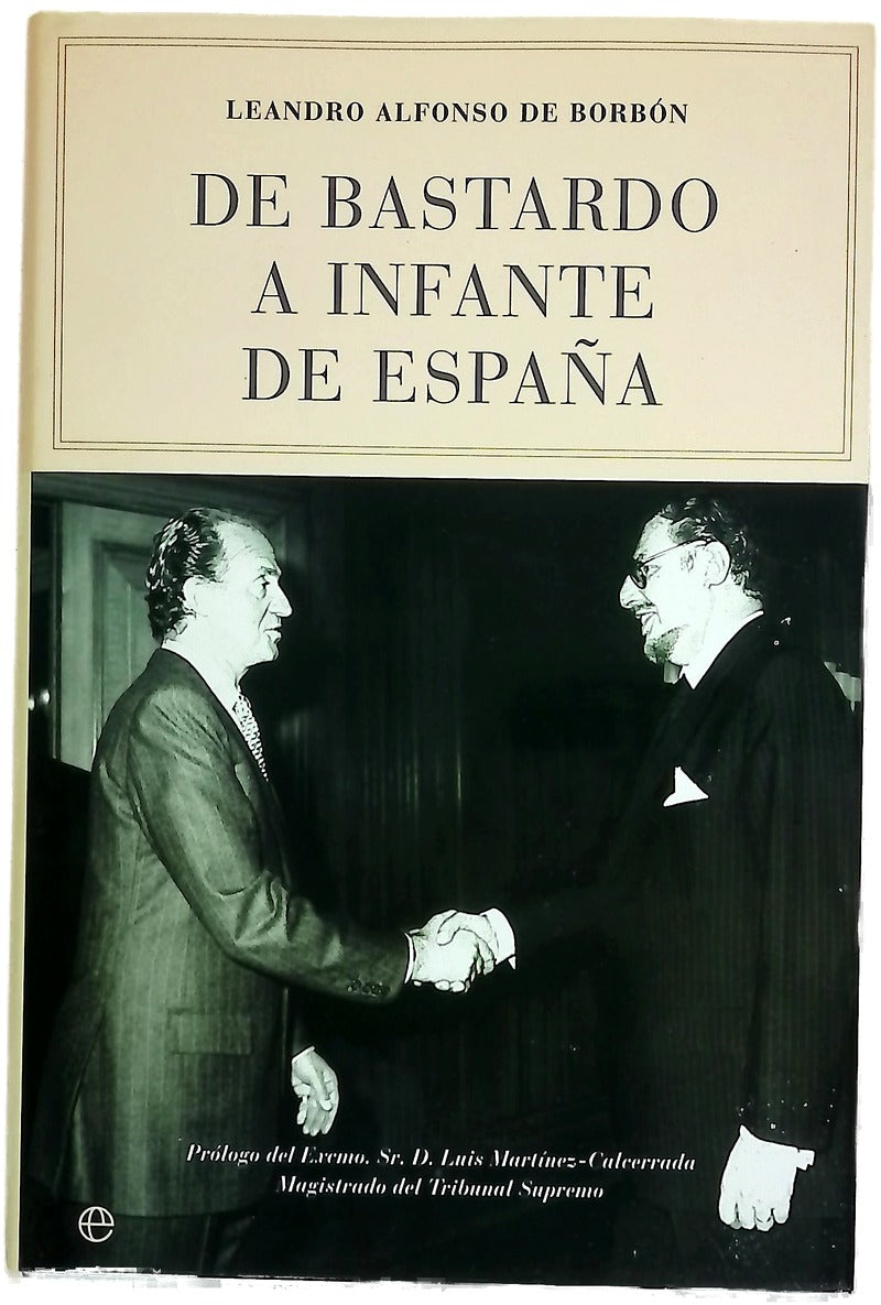 De bastardo a Infante de España