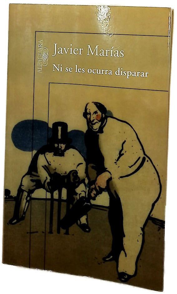 Ni se les ocurra disparar
