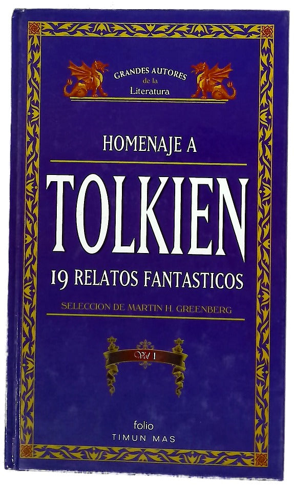 Homenaje a Tolkien : 19 relatos fantásticos
