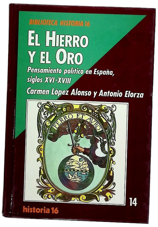 El hierro y el oro