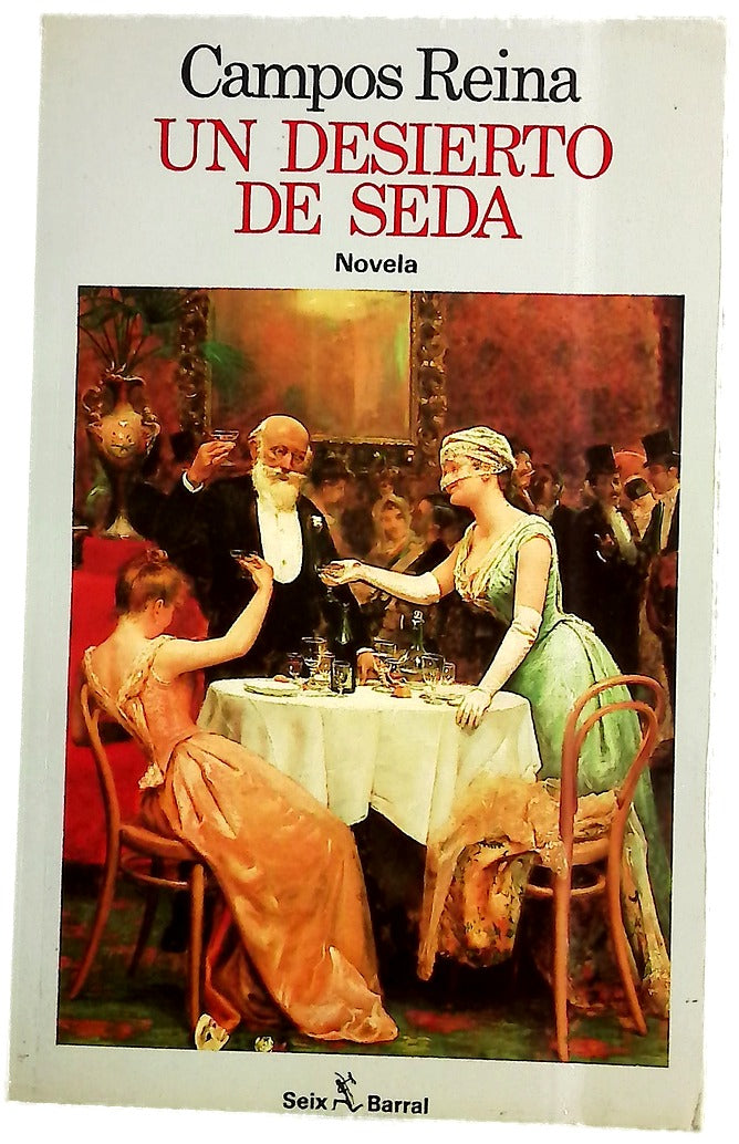 Un desierto de seda cuarteto de la decadencia