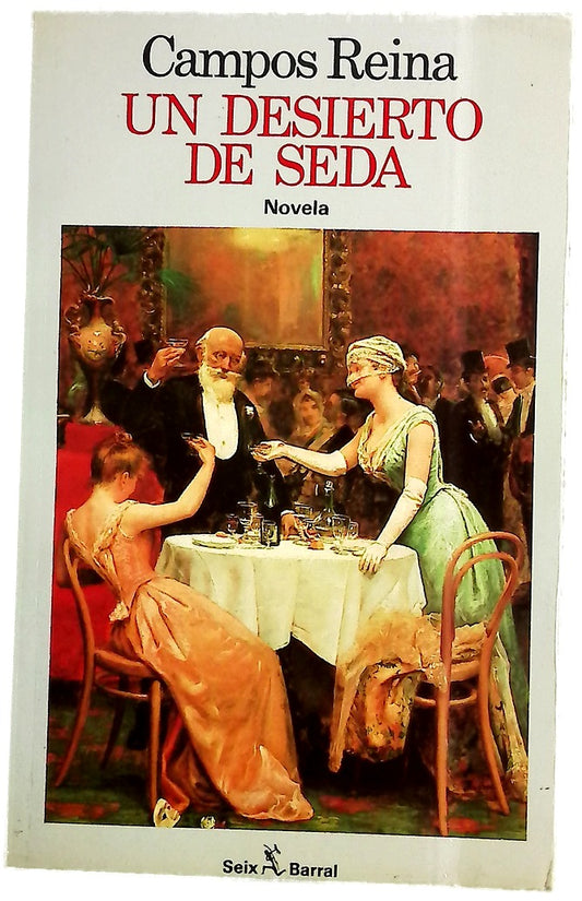 Un desierto de seda cuarteto de la decadencia