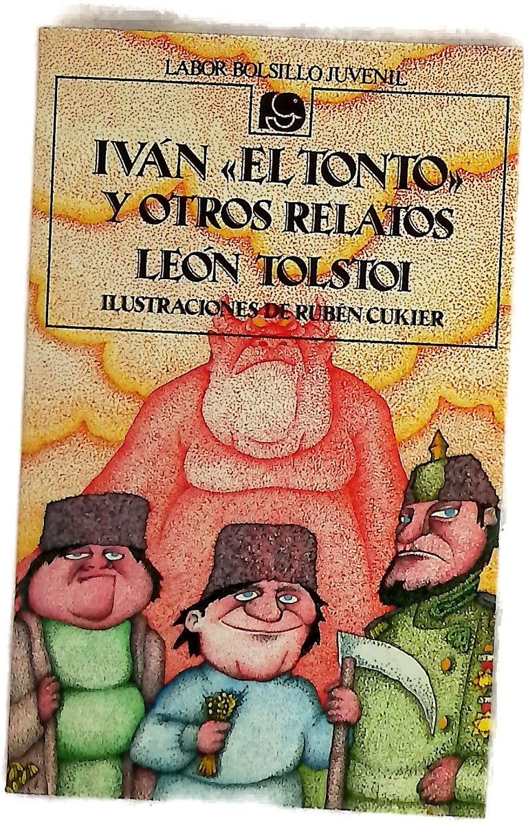 Ivan "el tonto" y otros relatos