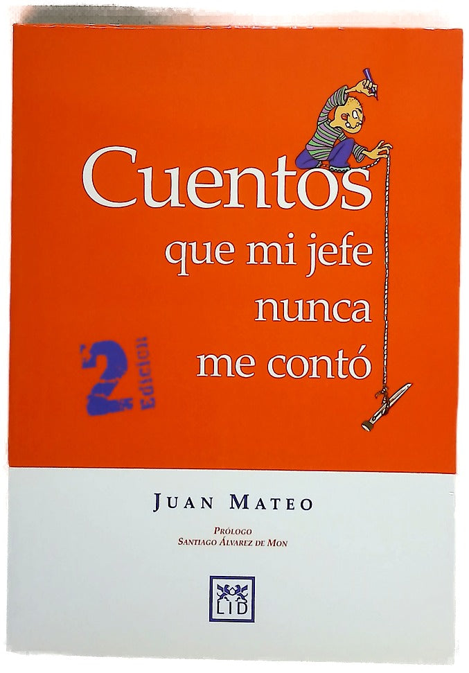 Cuentos que mi jefe nunca me contó