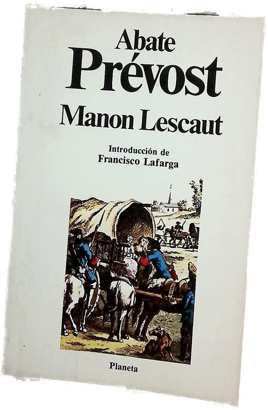 Historia del caballero Des Grieux y de Manon Lescaut