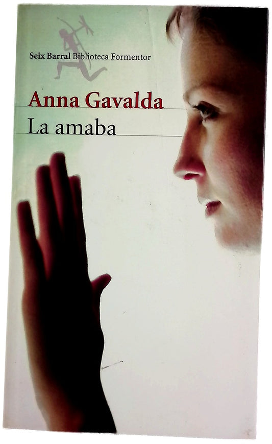 La amaba