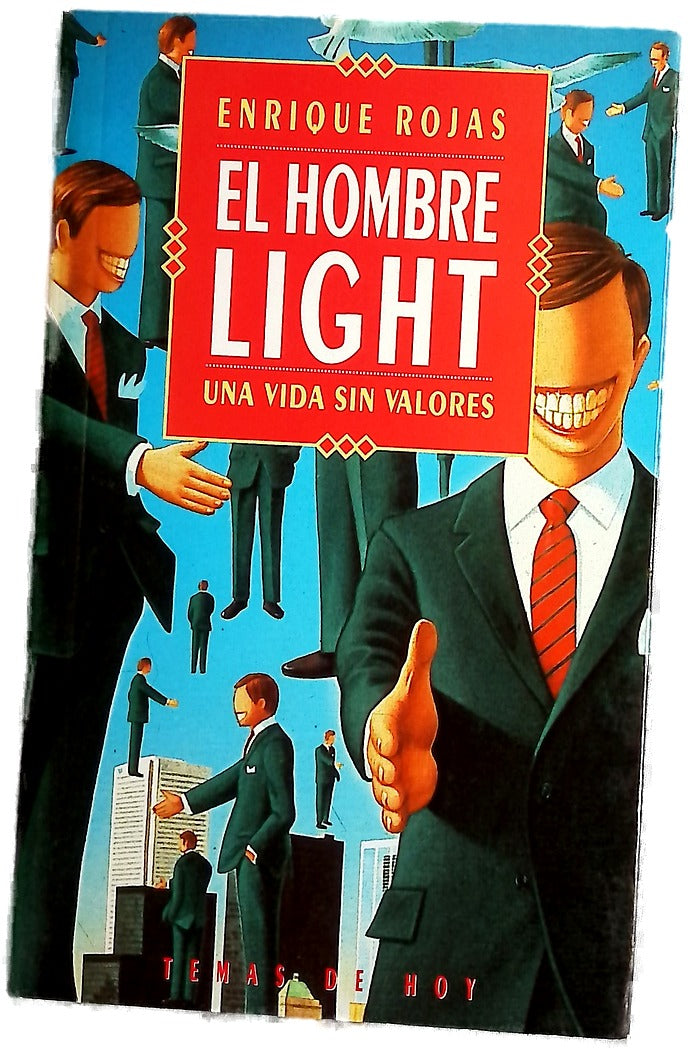 El hombre light una vida sin valores