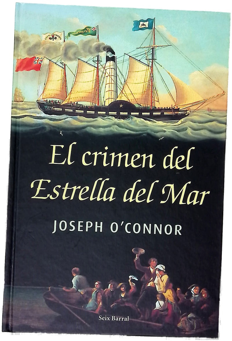 El crimen del "Estrella del mar" adiós a la vieja Irlanda