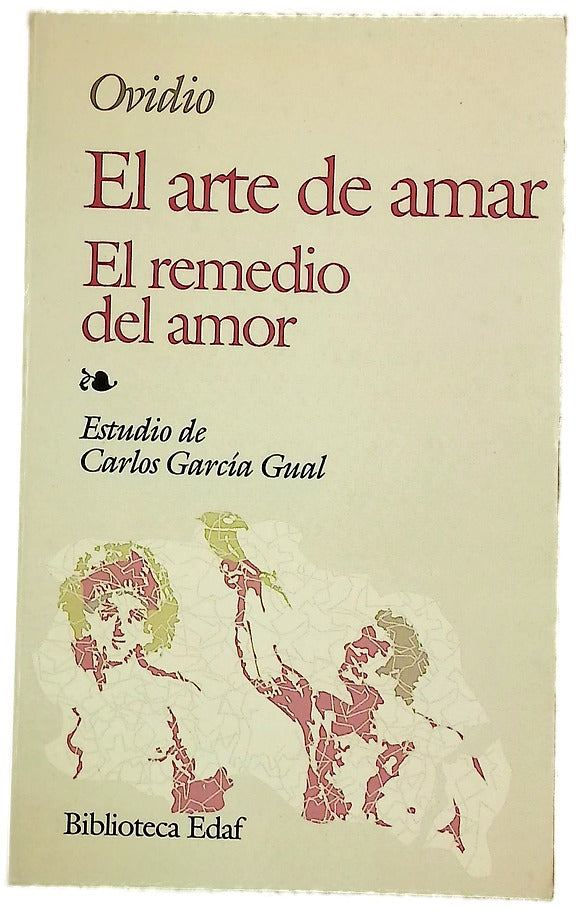 El arte de amar El remedio del amor
