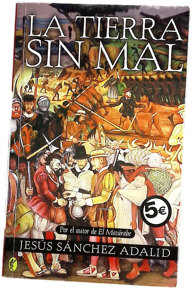 La tierra sin mal