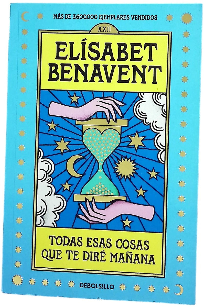 Todas esas cosas que te diré mañana