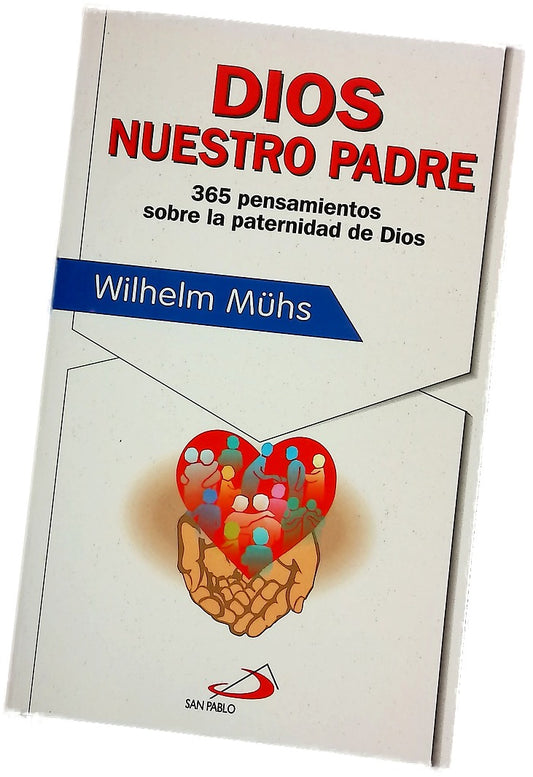 Dios nuestro Padre 365 pensamientos sobre la paternidad de Dios